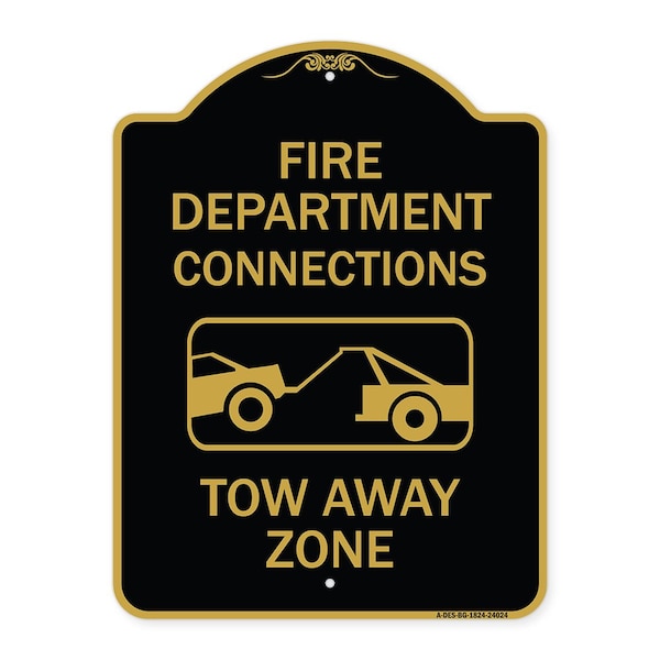Signmission Fire Department Connection Tow Away Zone W/ Graphic, Black & Gold Alum, 18" x 24", BG-1824-24024 A-DES-BG-1824-24024 - main